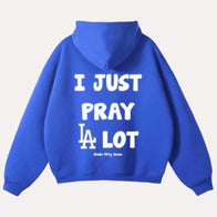 I Just Pray A Lot Dodgers Hoodie Hoodie unisex detail view 2 | Dash Racegear — Dodgers Hoodie – I Just Pray A Lot Limited Edition Drop