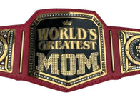 World Greatest Mom Championship Title Belt Inspired - 1 | Dash Racegear