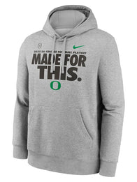 Oregon Ducks Nike Postseason R1 25 Made for This Hoodie Hoodie unisex front product view | Dash Racegear — Oregon Ducks Nike Postseason R1 25 Made for This grey pullover hoodie with classic crewneck styling and warm fleece lining