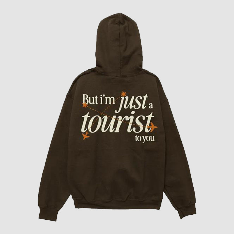 But I’m Just A Tourist To You Homesick Hoodie Hoodie unisex front product view | Dash Racegear — Oversized Homesick Hoodie – But I’m Just A Tourist To You Edition