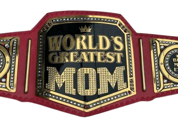 World Greatest Mom Championship Title Belt Inspired - 1 | Dash Racegear